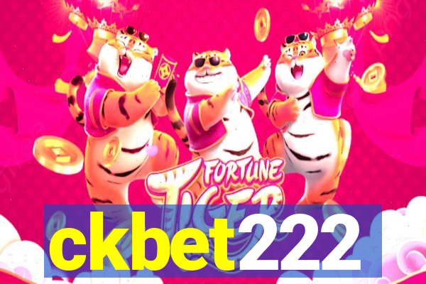 ckbet222