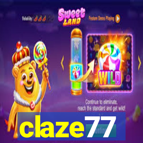 claze77