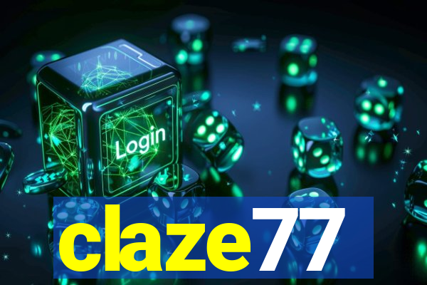 claze77