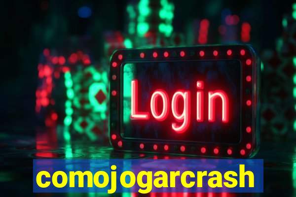 comojogarcrash