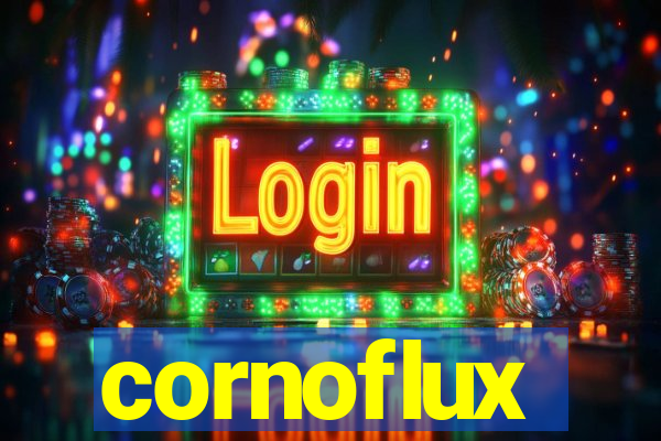 cornoflux