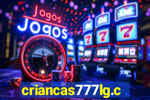 criancas777lg.com