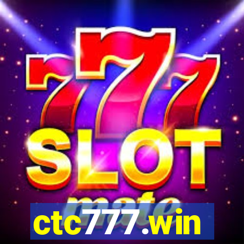 ctc777.win