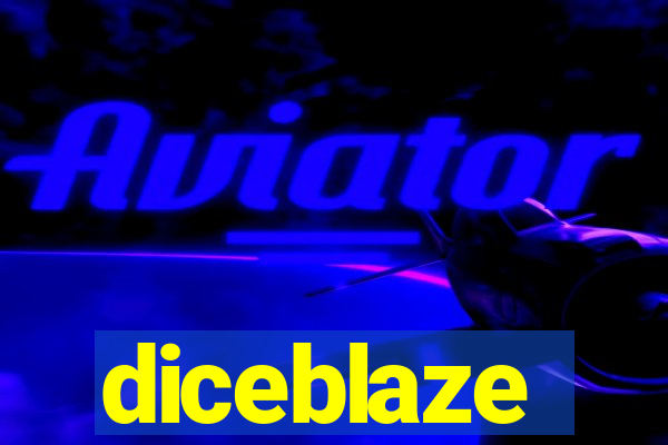 diceblaze