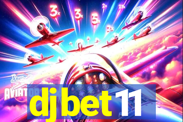 djbet11