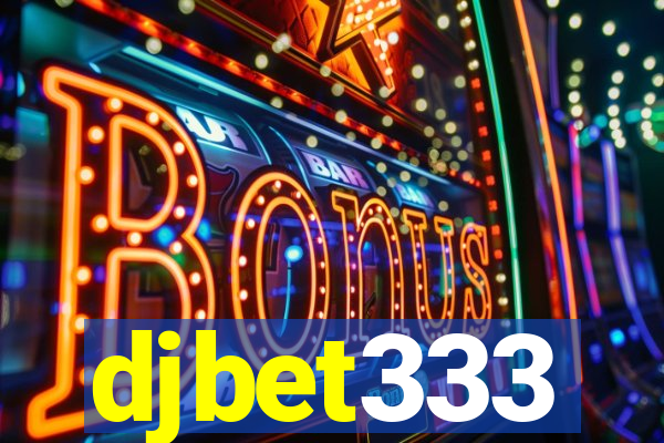 djbet333