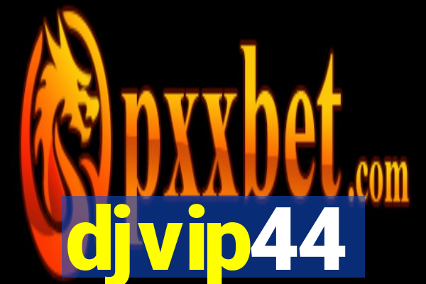 djvip44