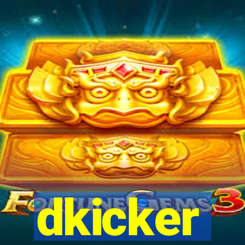 dkicker