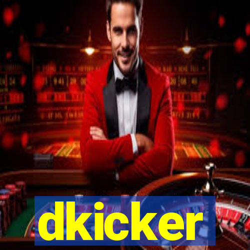 dkicker