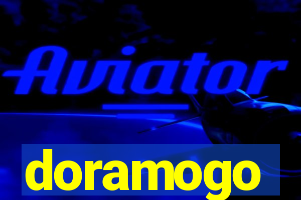 doramogo