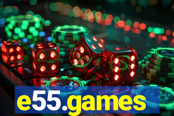 e55.games