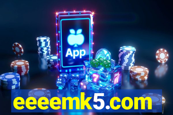 eeeemk5.com