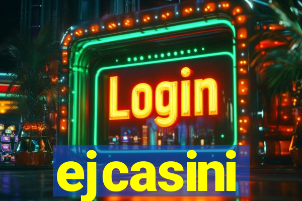 ejcasini