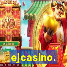 ejcasino.