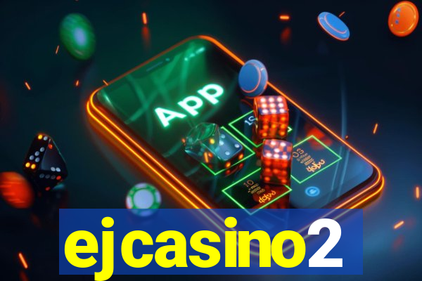 ejcasino2