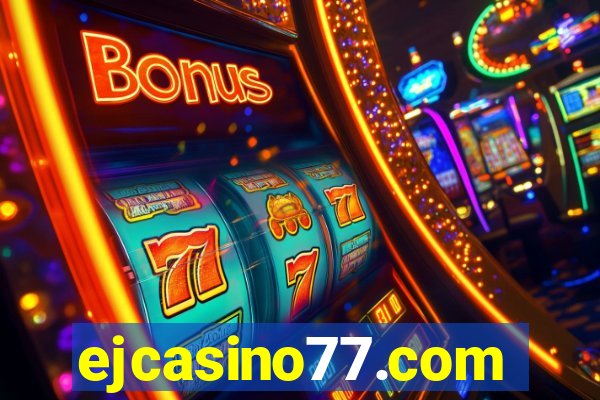 ejcasino77.com