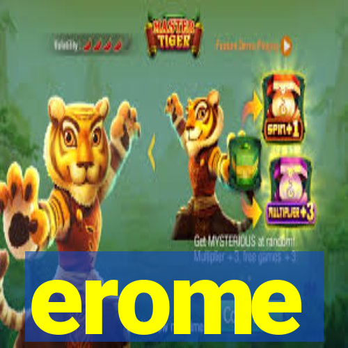 erome