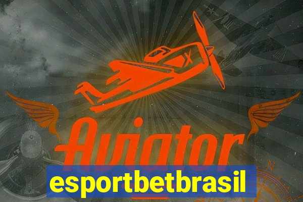 esportbetbrasil