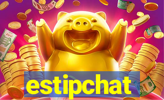 estipchat