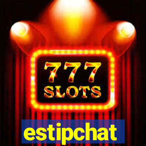 estipchat