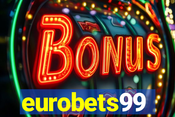 eurobets99