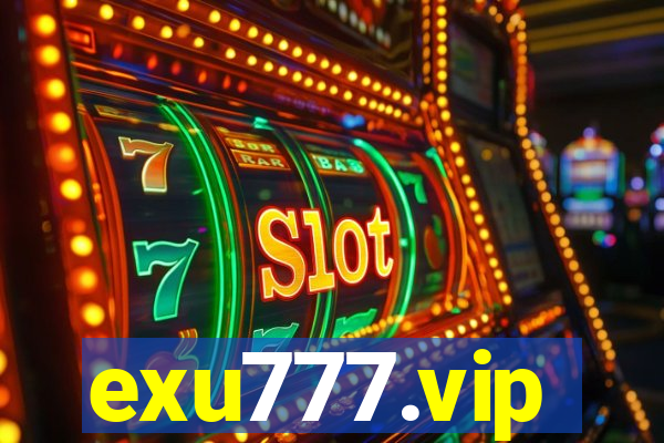 exu777.vip