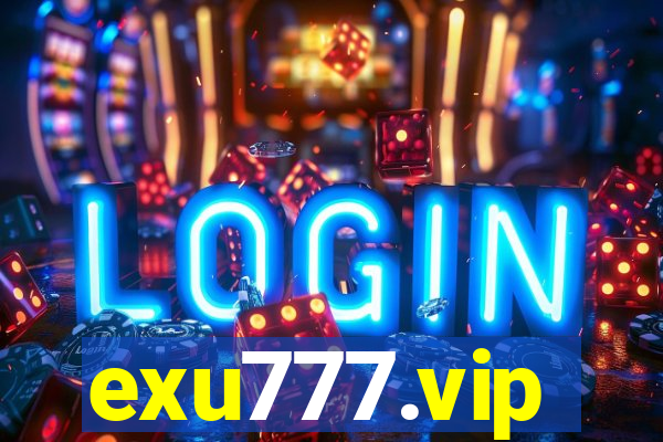 exu777.vip