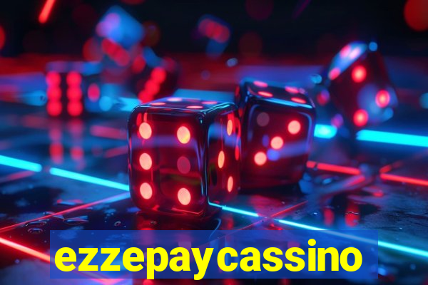 ezzepaycassino