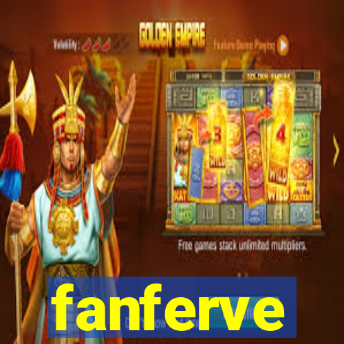 fanferve