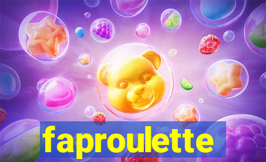 faproulette