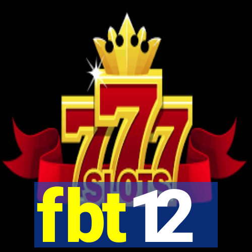 fbt12