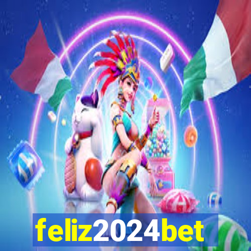 feliz2024bet