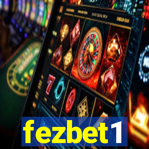 fezbet1