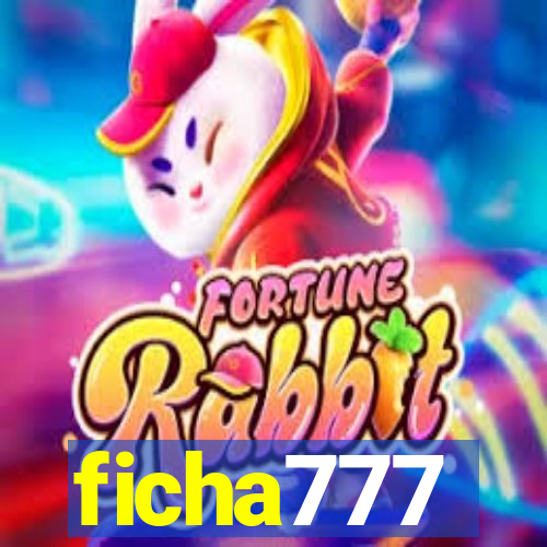 ficha777