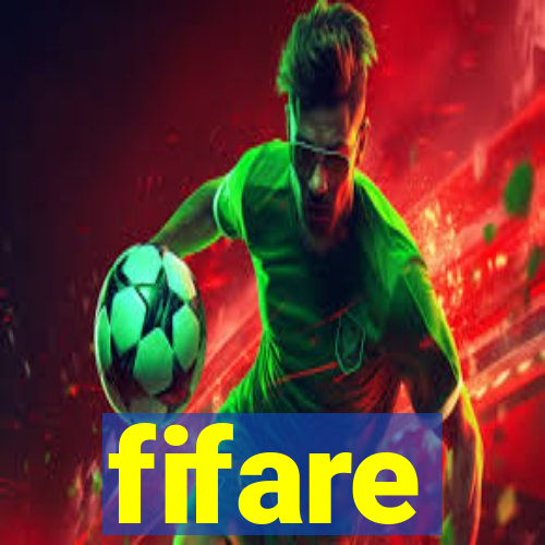 fifare