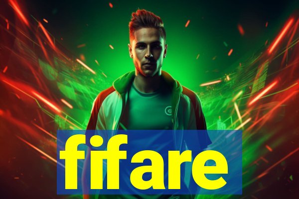 fifare