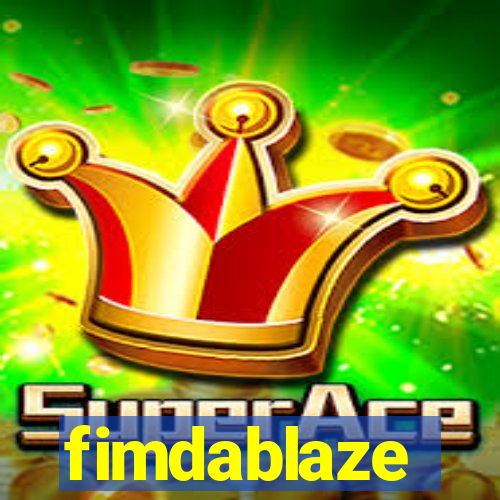 fimdablaze