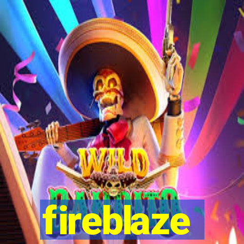 fireblaze