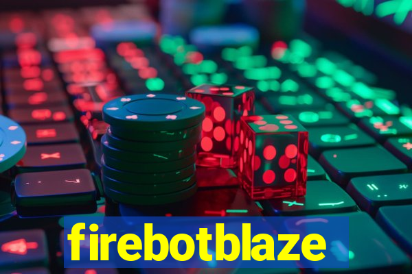 firebotblaze