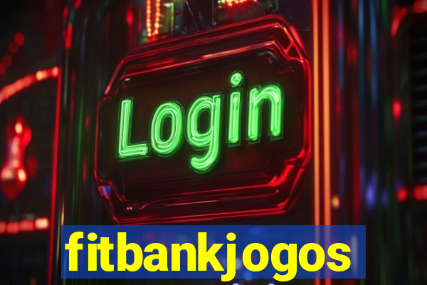 fitbankjogos