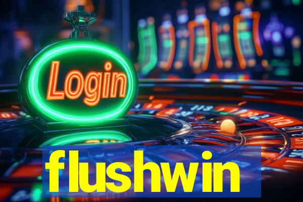 flushwin