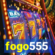 fogo555