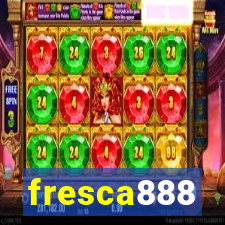 fresca888