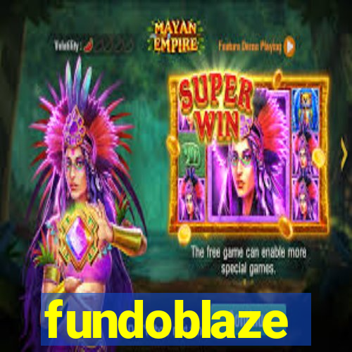 fundoblaze