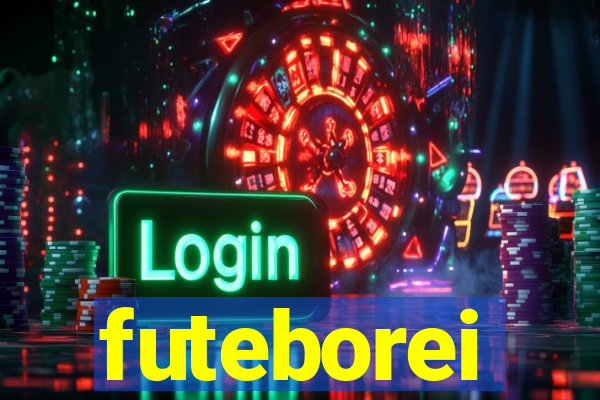 futeborei