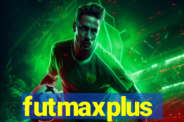 futmaxplus