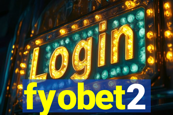 fyobet2