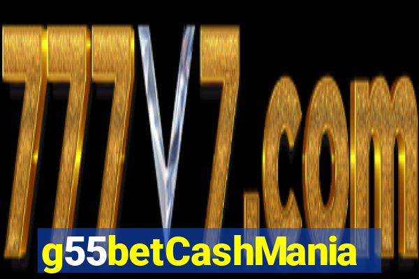 g55betCashMania