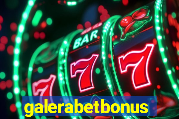 galerabetbonus