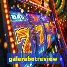 galerabetreview